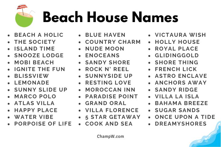 150+ Attractive Beach House Names For Your New Vacation Home
