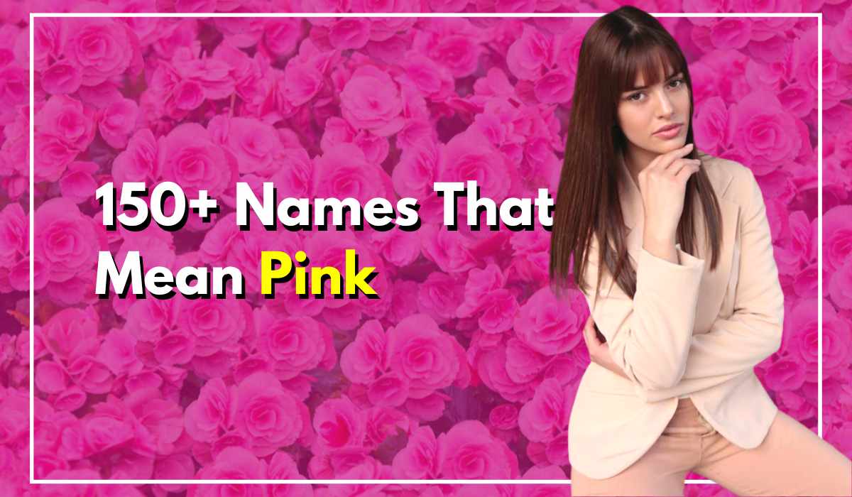 150+ Names That Mean Pink For Your Baby