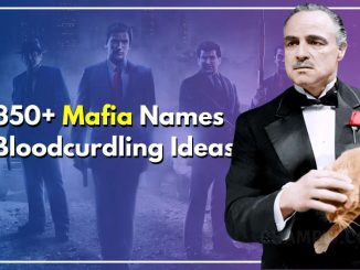 350+ Mafia Names Bloodcurdling Ideas For Causing Nightmares