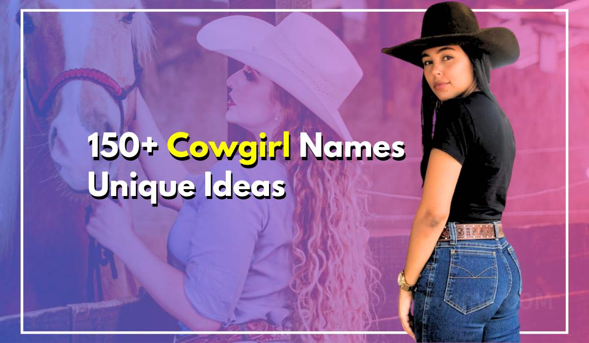 150+ Cowgirl Names That Are Unique & Beautiful