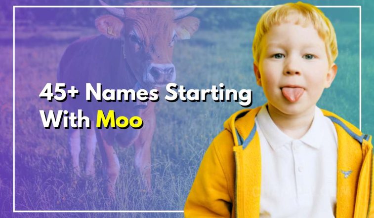 45+ Names Starting With Moo for Your Baby