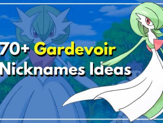 70+ Gardevoir Nicknames- A List of Cute & Funny Pokemon Names