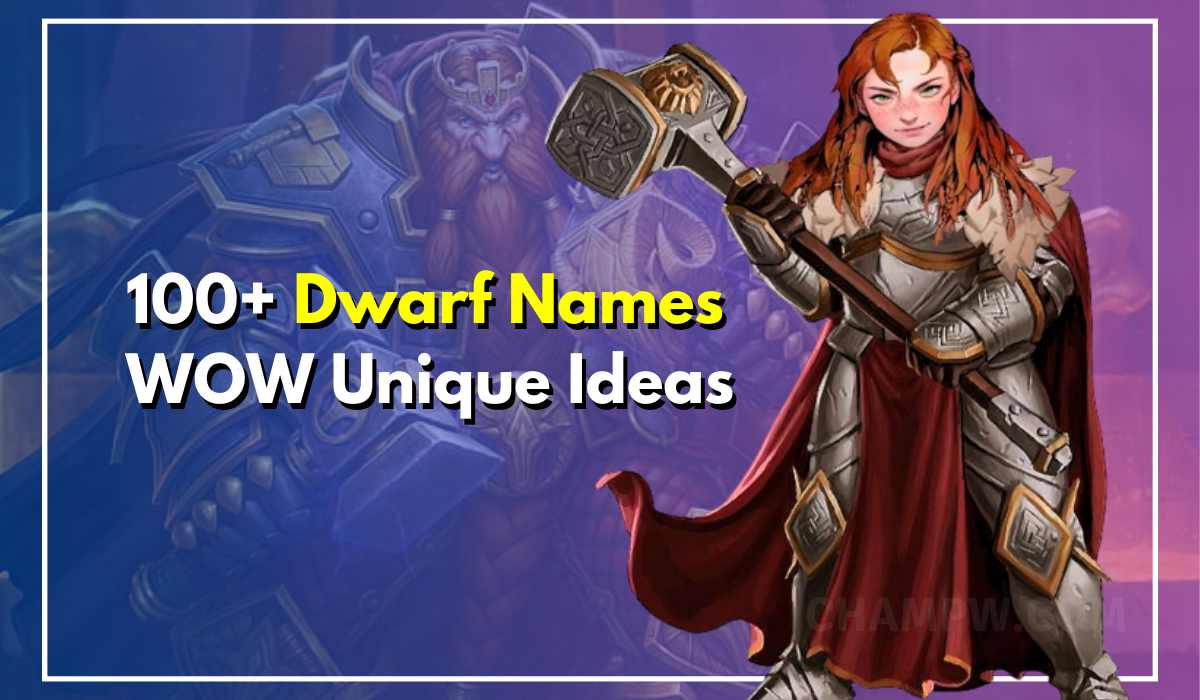 100+ Unique Dwarf Names WOW For Your World Of Warcraft Game