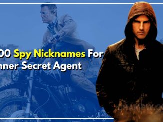 Top 100 Mysterious Spy Nickname For Your Inner Secret Agent