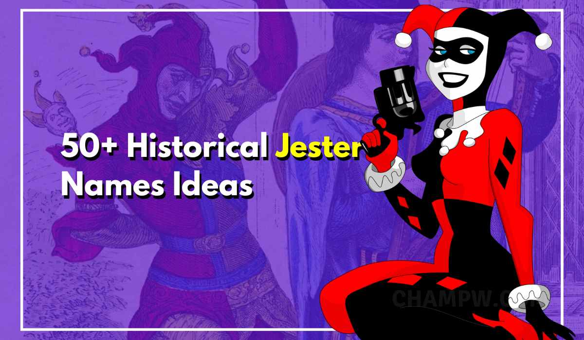 50+ Jester Names - Add a Touch of Mirth to Your Fantasy World