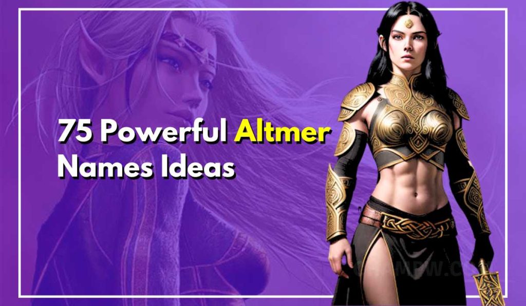 75 Altmer Names Ideas From The Elder Scrolls V You Must Try Today
