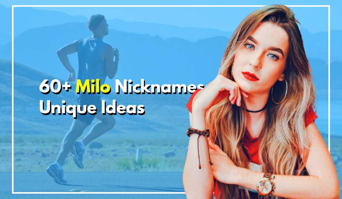 60+ Milo Nicknames That Are Unique and Cool