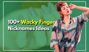 100+ Wacky Finger Nicknames Celebrities Secretly Use!