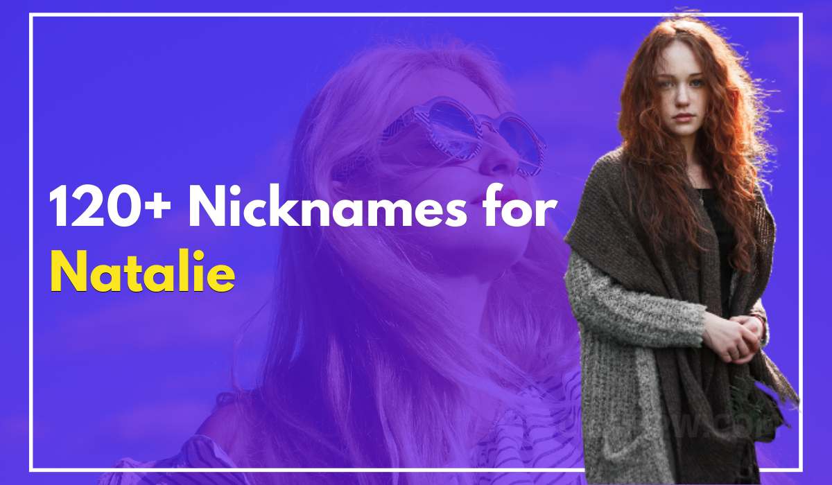 Nicknames for Natalie