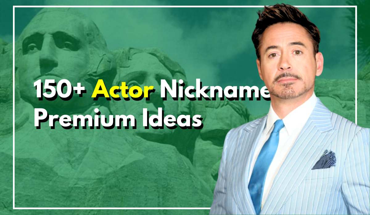 150+ Actor Nickname Ideas Only Insiders Know