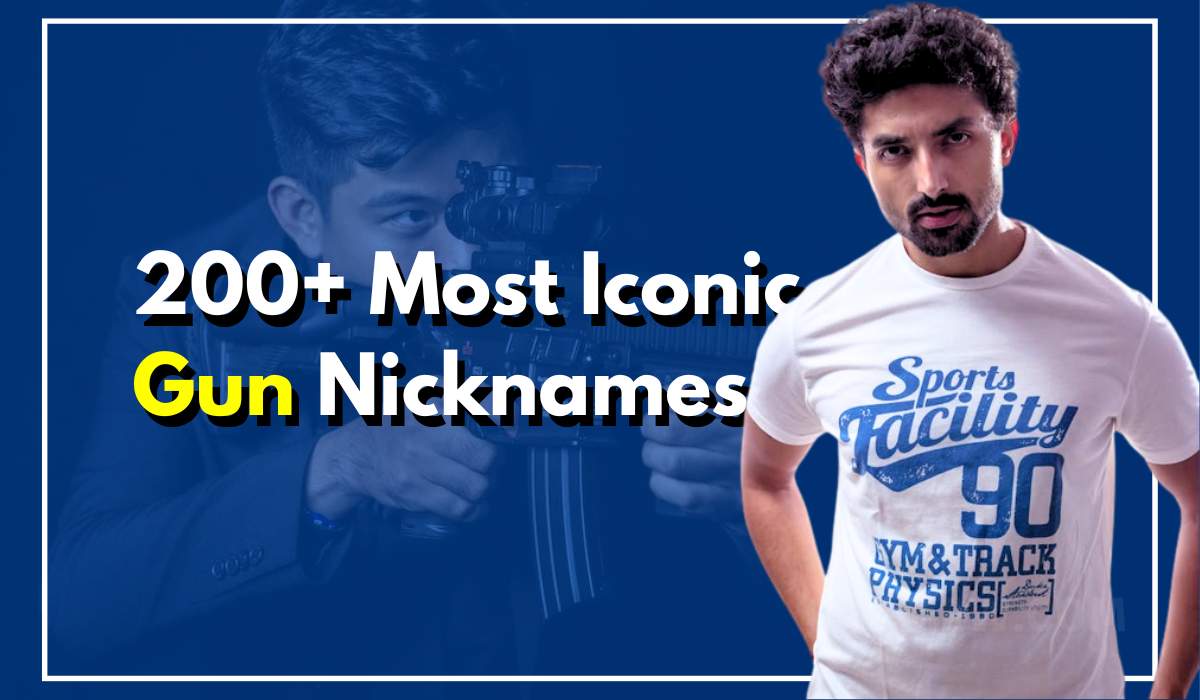 200+ Most Iconic Gun Nicknames Ever
