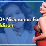 150+ Trendy Nicknames For Addison