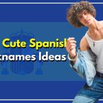 60+ Cute Spanish Nicknames to Call your Partner