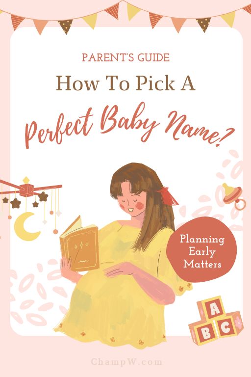 How To Pick A Perfect Baby Name