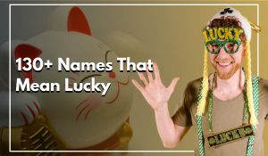 Names That Mean Lucky