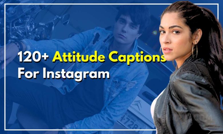 Attitude Captions For Instagram