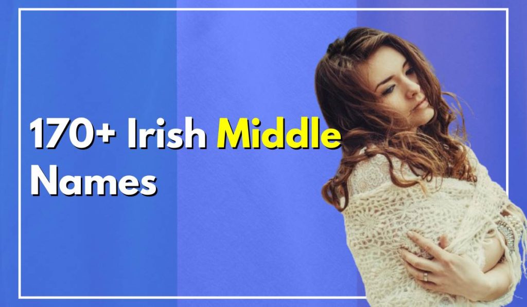 Irish Middle Names