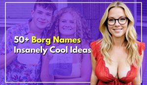 50+ Borg Names Insanely Cool for the Ultimate Party