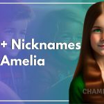 150+ Nicknames for Amelia