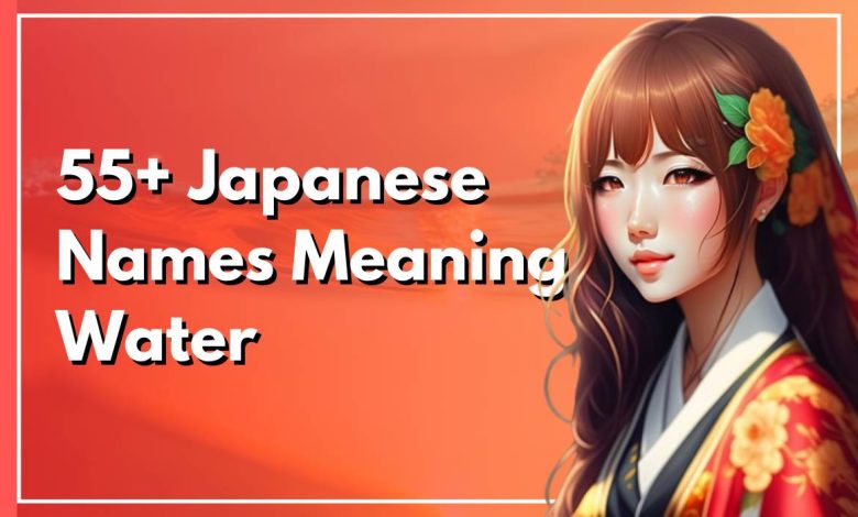 55-japanese-names-that-mean-water