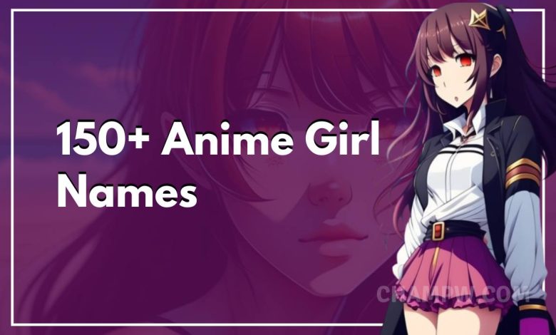 150+ Anime Girl Names
