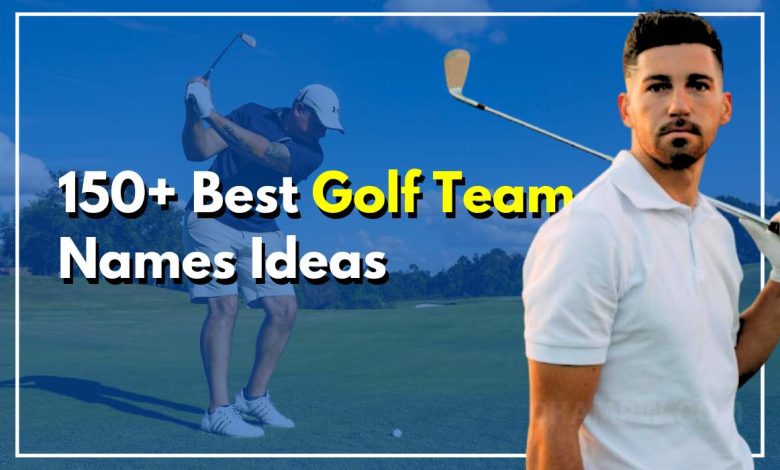 150+ Best Golf Team Names