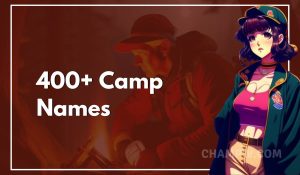 400+ Camp Names