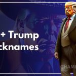 30+ Trump Nicknames