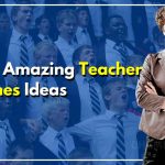 200 Mind-Blowing Teacher Names To Inspire Students