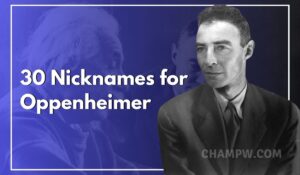 Nicknames for Oppenheimer