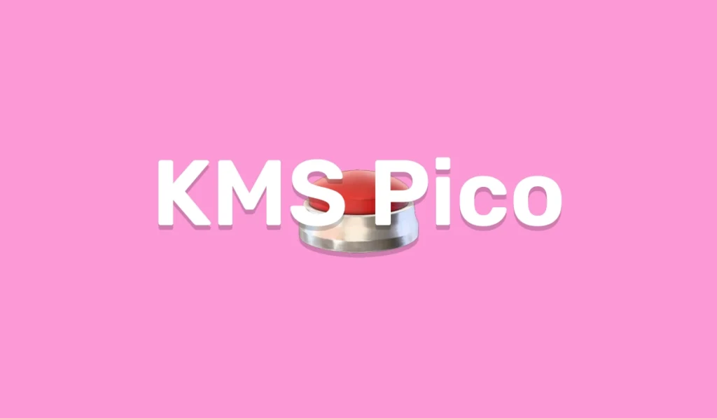 KMS Pico: Activator for Microsoft Windows and Office products kmspico